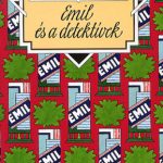 Erich Kastner: Emil és a detektívek olvasónapló