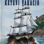 Jules Verne: Kétévi vakáció olvasónapló