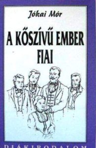 Jókai Mór: A kőszívű ember fiai olvasónapló