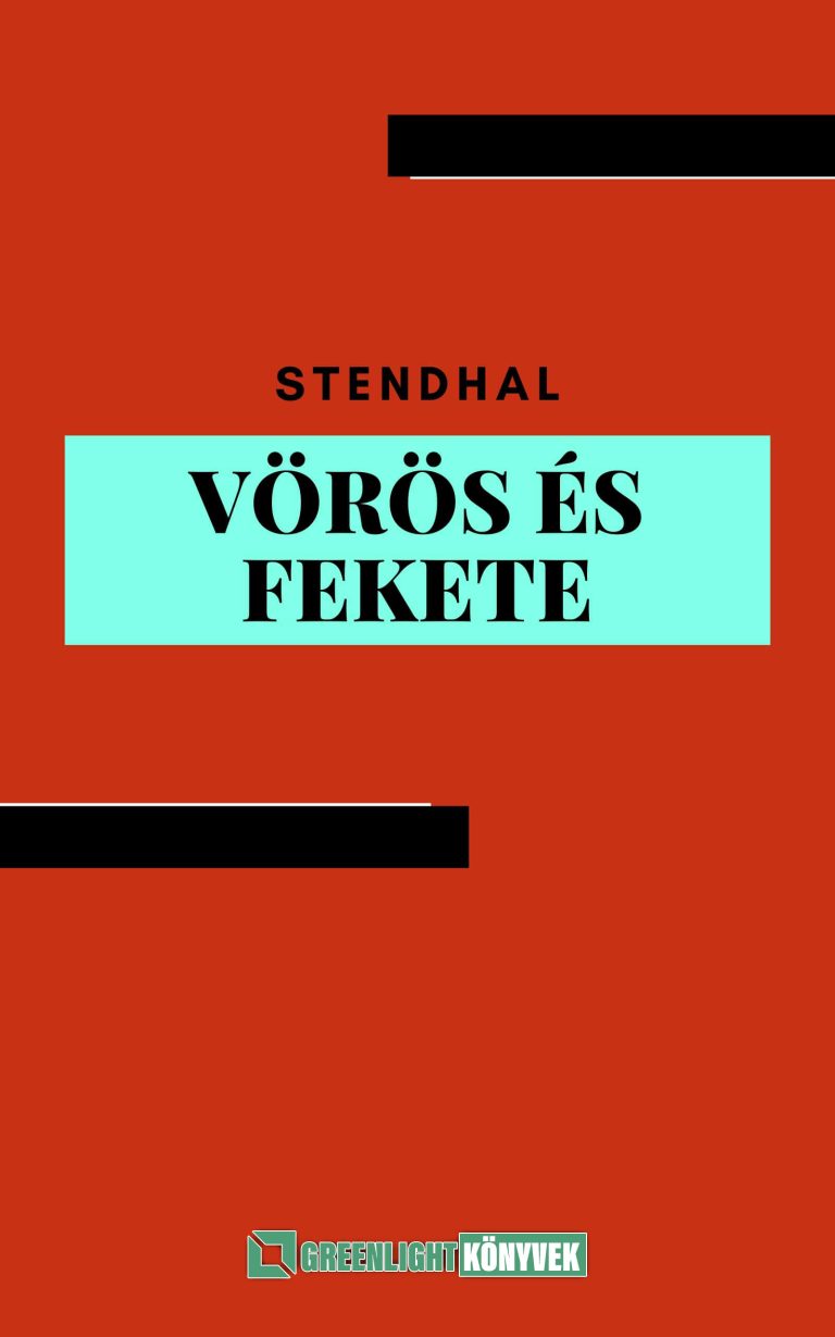Stendhal: Vörös és fekete olvasónapló