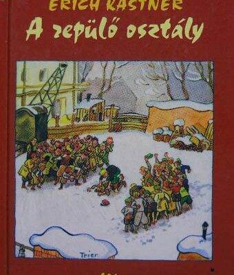 Erich Kästner: A repülő osztály olvasónapló