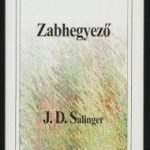 Salinger: Zabhegyező olvasónapló