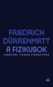 Dürrenmatt: A fizikusok olvasónapló