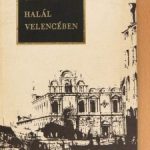 Thomas Mann: Halál Velencében olvasónapló