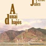 Jules Verne: A dunai hajós olvasónapló