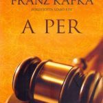 Kafka: A per olvasónapló