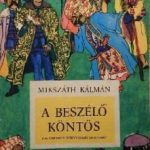 Mikszáth Kálmán: A beszélő köntös olvasónapló