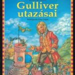 Jonathan Swift: Gulliver utazásai olvasónapló