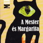 Mihail Bulgakov: Mester és Margarita olvasónapló