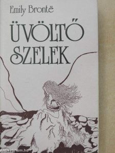 Emily Brontë: Az üvöltő szelek olvasónapló