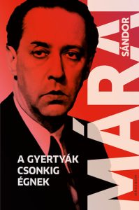 Márai Sándor: A gyertyák csonkig égnek olvasónapló