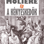 Moliére: Kényeskedők olvasónapló