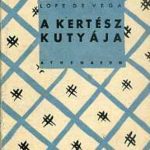 Lope de Vega: A kertész kutyája olvasónapló