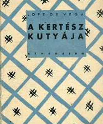 Lope de Vega: A kertész kutyája olvasónapló