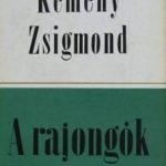 Kemény Zsigmond: A rajongók olvasónapló