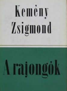 Kemény Zsigmond: A rajongók olvasónapló