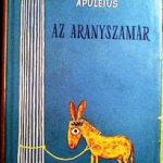 Apuleius: Az aranyszamár 1. rész olvasónapló