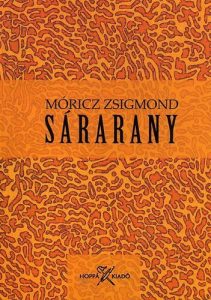 Móricz Zsigmond: Sárarany olvasónapló