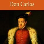 Schiller: Don Carlos olvasónapló