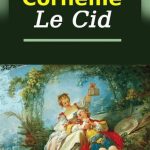 Pierre Corneille: Cid olvasónapló