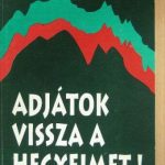 Wass Albert – Adjátok vissza a hegyeimet!