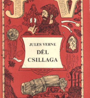 Jules Verne: Dél csillaga olvasónapló Jules Verne: Dél csillaga olvasónapló