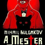 Mihail Bulgakov: A Mester és Margarita (elemzés)