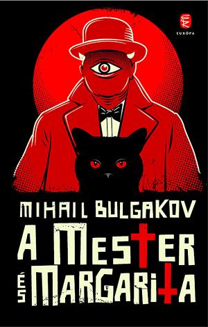 Mihail Bulgakov: A Mester és Margarita (elemzés)